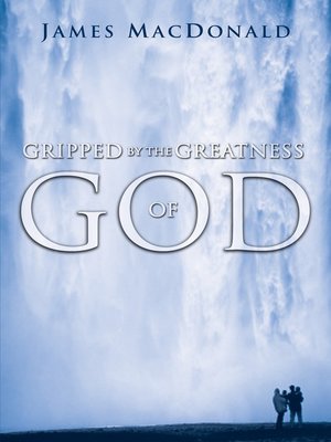 cover image of Gripped by the Greatness of God